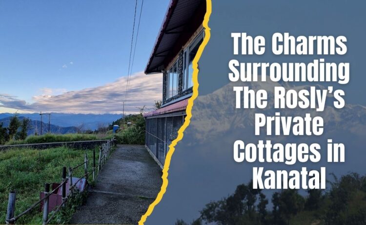 Things to do in Kanatal's Rosly Private Cottage