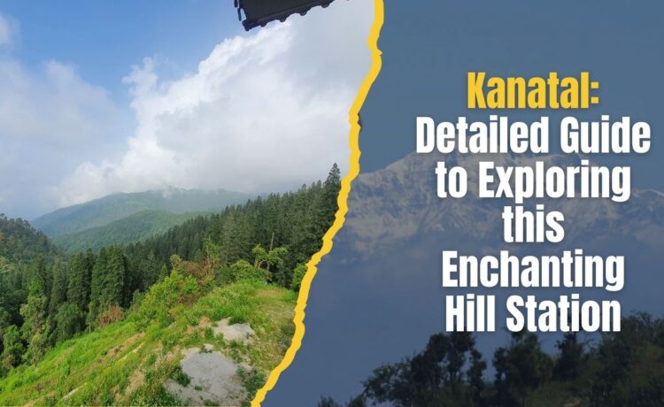 A Detailed Guide to Kanatal